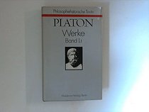 Werke: Phaidros, Lysis, Protagoras, Laches Band 1/1 (Philosophiehistorische Texte) (German Edition)