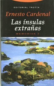 Las Insulas Extranas / The Strange Isles: Memorias 2 / Memoirs 2
