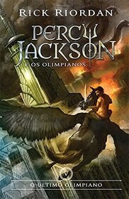 O Ultimo Olimpiano (The Last Olympian) (Percy Jackson and the Olympians, Bk 5) (Em Portugues do Brasil Edition)