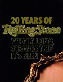20 Years of Rolling Stone: What A Long, Strange Trip It's Been