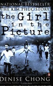The Girl in the Picture: The Kim Phuc Story