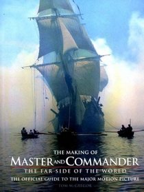 The Making of Master and Commander: The Far Side of the World