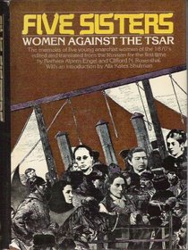Five sisters: Women against the Tsar