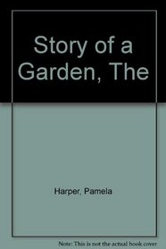 Story of a Garden