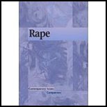 Contemporary Issues Companion - Rape (paperback edition) (Contemporary Issues Companion)