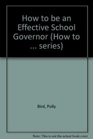 How to be an Effective School Governor