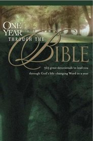 One Year Through the Bible: With Devotionals (One Year)