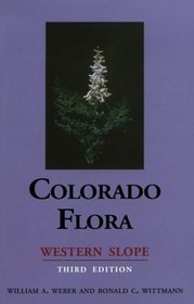 Colorado Flora: Western Slope