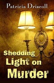 Shedding Light on Murder (Five Star Mystery Series)