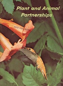 Plant and Animal Partnerships: The Basic Science Education Series 5: A Basic Science Unitext (Paperback 1959 Printing, Third Edition)