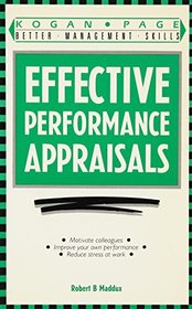 Effective Performance Appraisals (Kogan Page Better Management Skills)