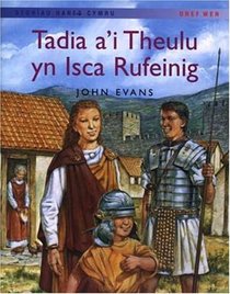 Tadia A'r Theulu Yn Isca Rufei