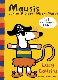 Mausis bunter Kleider- Misch- Masch.