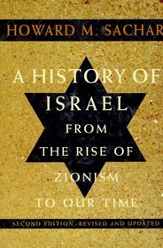 A History of Israel : From the Rise of Zionism to Our Time (Second Edition, Revised and Updated)