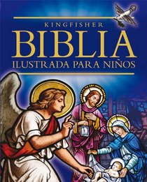 La Biblia Ilustrada para Ninos: Gift edition
