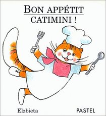 Bon apptit Catimini
