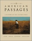 American Passages: A History of the American People, Volume 1: To 1877