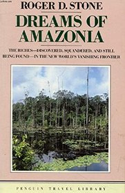 Dreams of Amazonia (Travel Library)