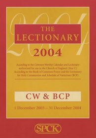 The Lectionary 2004: Cw & Bcp 1 December 2003-31 December 2004