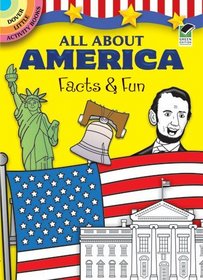 All About America: Facts & Fun (Dover Little Activity Books)