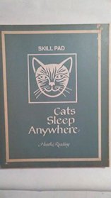Skill Pad Cats Sleep Anywhere Grade 2 (Heath Reading)