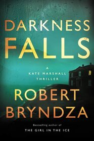 Darkness Falls (Kate Marshall, Bk 3)