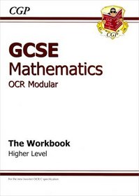 GCSE OCR Modular Maths Workbook: Higher