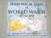 Historical Maps of World War II Europe