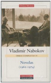 Novelas 1962-1974/ Novels (Spanish Edition)