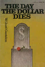 The Day the Dollar Dies