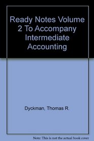 Ready Notes Volume 2 To Accompany Intermediate Accounting