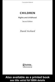 Children: Rights and Childhood