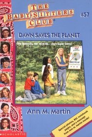 Dawn Saves the Planet (Baby-Sitters Club, 57)