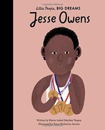 Jesse Owens (Little People, BIG DREAMS, Bk 42)