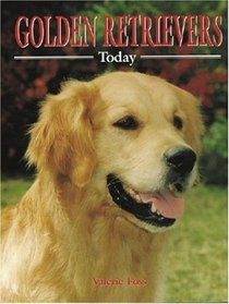 Golden Retrievers Today (Book of the Breed)