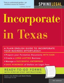 Incorporate in Texas, 4E (Legal Survival Guides)
