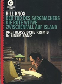 Der Tod des Sargmachers / Die rote Witwe / Zwischenfall / Zwischenfall auf Island