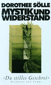 Mystik und Widerstand: 