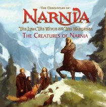 The Creatures of Narnia