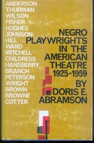 Negro Playwrights in the American Theatre, 1925-59