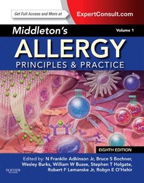 Middleton's Allergy: Principles and Practice (Expert Consult Premium Edtion - Enhanced Online Features and Print), 8e