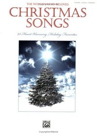 World's Most Beloved Christmas Songs: Piano/Vocal/Chords