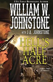 Hell's Half Acre (Hell's Half Acre, Bk 1)