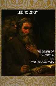 Death of Ivan Ilych and Master and Man
