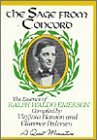 The Sage from Concord: The Essence of Ralph Waldo Emerson (A Quest Miniature)