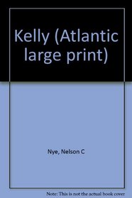 Kelly (Atlantic large print)