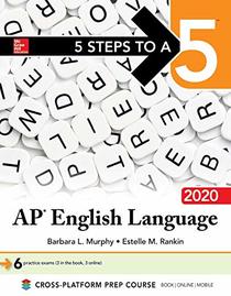5 Steps to a 5: AP English Language 2020 (5 Steps to a 5 on the Ap English Language Exam)
