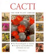 Cacti (New Plant Library)