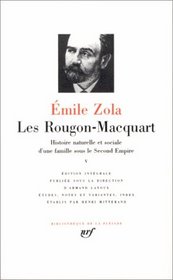 Zola : Les Rougon-Macquart, tome 5