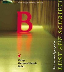 Lust auf Schrift!